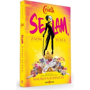Disney Cruella Selam Zalim Yürek - Maureen Johnson
