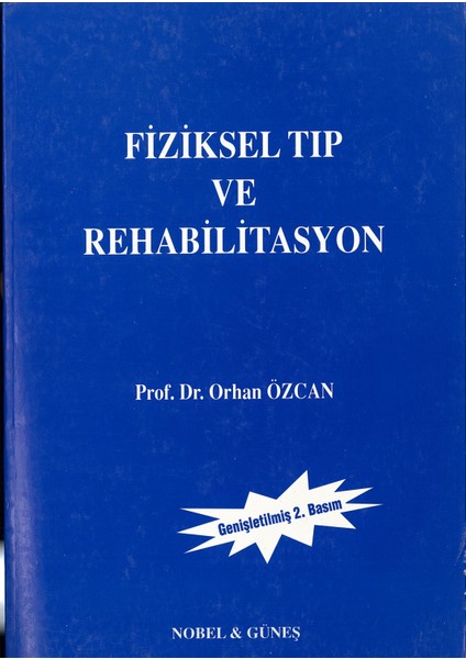 Fiziksel Tıp ve Rehabilitasyon
