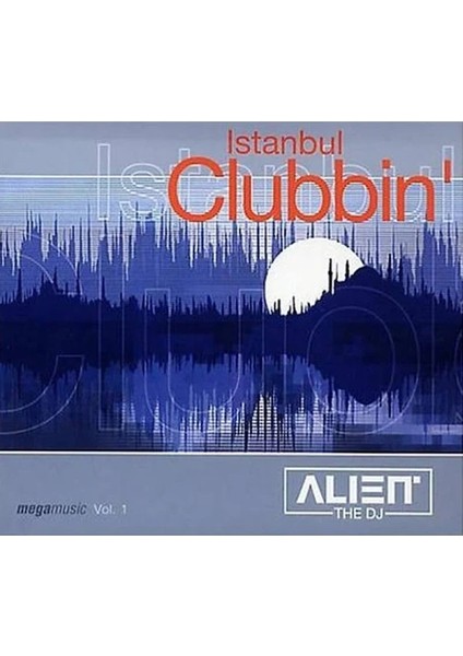 Alien The Dj – Istanbul Clubbin CD