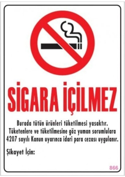 Sigara Içilmez Uyarı Levhası 25X35 cm Sert Plastik