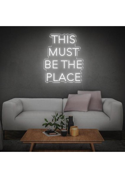 This Must Be The Place Neon LED
