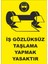 Iş Gözlüksüz Taşlama Yapmak Yasaktır Iş Güvenliği ve Uyarı Levhaları 1