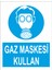 Gaz Maskesi Kullan Iş Güvenliği ve Uyarı Levhaları 1