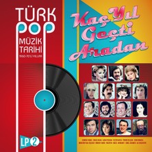 Türk Pop Müzik Tarihi 1960-70'li Yıllar Vol:2 - ( Plak )