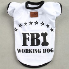 Max Styles Pet Fbı Baskılı T-Shirt Kedi Köpek Kıyafeti Beyaz 7