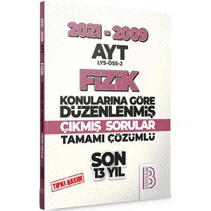 Benim Hocam Yayınları AYT 2009-2021 Fizik Son 13 Yıl Tıpkı Basım Konularına Göre Düzenlenmiş Çıkmış Sorular