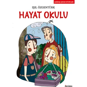 Hayat Okulu-Işıl Özgentürk