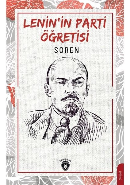 Lenin´in Parti Öğretisi – Søren Kierkegaard