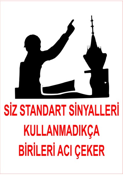 Burada Reklam - Sinyal Kullan Etiket Yapıştırma Uyarı Sticker 17X25 cm