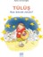 Tülüş – Sen Böcek Misin? - Ayla Çınaroğlu 3