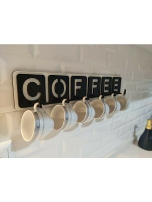 Bi Baksan Ya Dekoratif Coffee Yazılı Mutfak Fincan ve Kupa Askılığı 45CM x 10CM