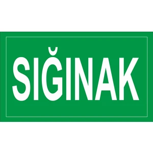 Sığınak Iş Güvenliği ve Uyarı Levhaları