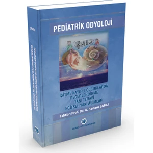 Pediatrik Odyoloji - A. Sanem Şahlı
