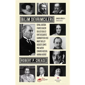 Bilim Devrimcileri - Robert P. Crease