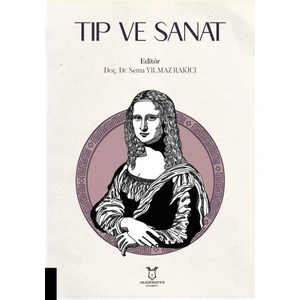 Tıp ve Sanat - Sema Yılmaz Rakıcı