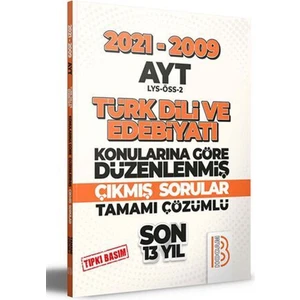 Benim Hocam Yayınları  2009 2021 AYT Türk Dili ve Edebiyatı Son 13 Yıl Tıpkı Basım Konularına Göre Düzenlenmiş Tamamı Çözümlü Çıkmış Sorular
