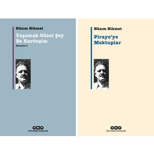 Yaşamk Güzel Şey Be Kardeşim - Piraye'ye Mektuplar - 2 Kitap - Nazım Hikmet