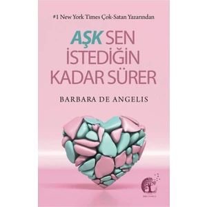 Aşk Sen İstediğin Kadar Sürer - Barbara De Angeli