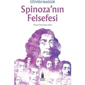 Spinoza'nın Felsefesi - Steven Nadler