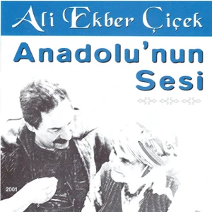 Ali Ekber Çiçek - Anadolu'nun Sesi CD