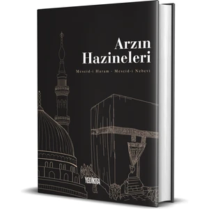 Arzın Hazineleri Mescid-I Haram-Mescid-I Nebevi - Fatih Karaboğa (Ciltli)