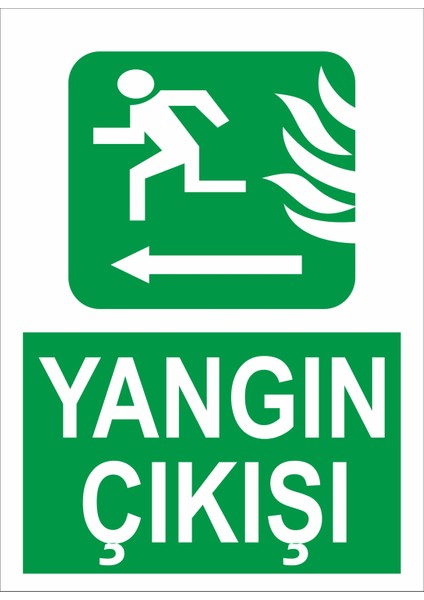 Yangın Çıkışı Sol Yön Iş Güvenliği ve Uyarı Levhaları