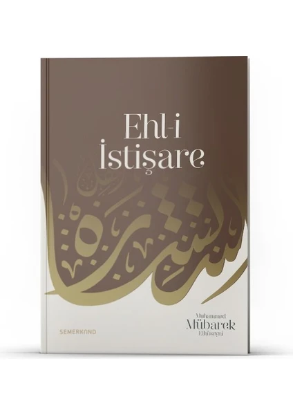 Ehli Istişare  -S. Muhammed Saki Elhüseyni