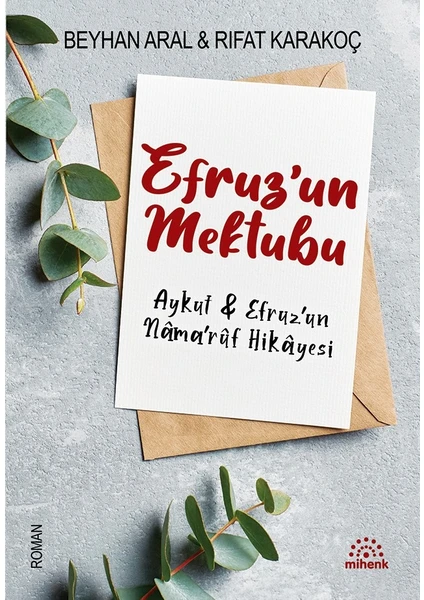 Efruz’un Mektubu - Beyhan Aral & Rıfat Karakoç