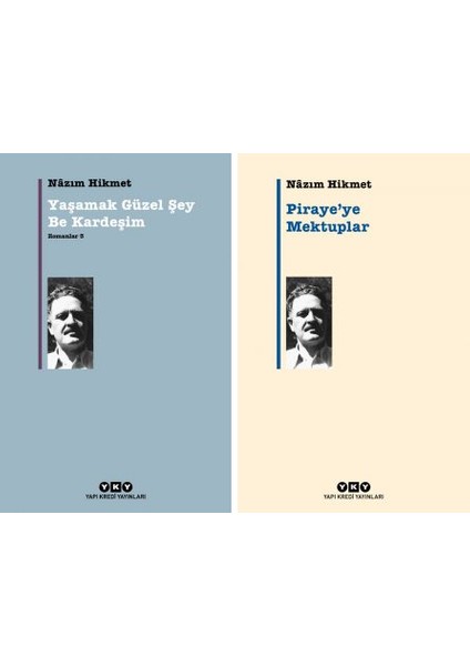 Yaşamk Güzel Şey Be Kardeşim - Piraye'ye Mektuplar - 2 Kitap - Nazım Hikmet