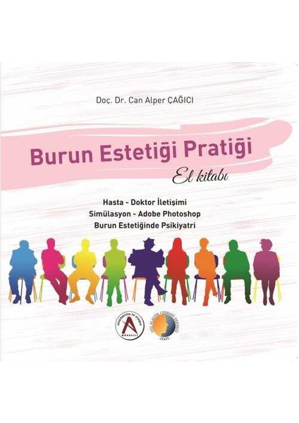 Burun Estetiği Pratiği El Kitabı - Can Alper Çağıcı