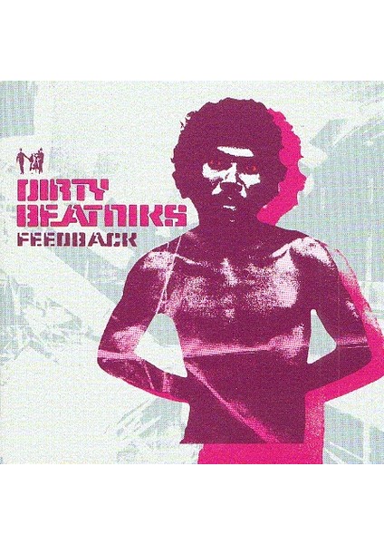 Dirty Beatniks – Feedback CD