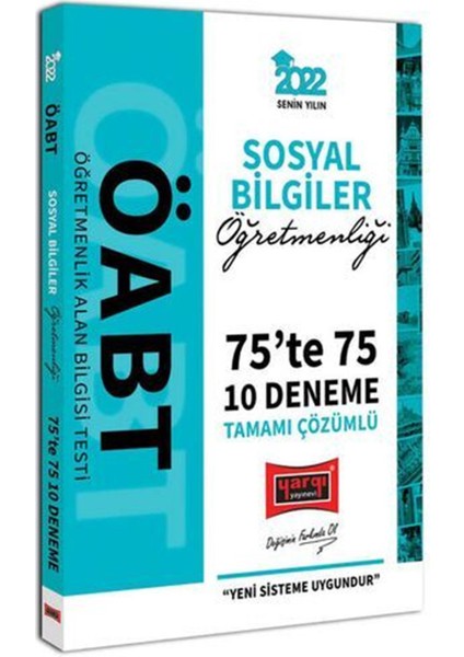 2022 ÖABT Sosyal Bilgiler Öğretmenliği 75 Te 75 Tamamı Çözümlü 10 Deneme