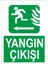 Yangın Çıkışı Sol Yön Iş Güvenliği ve Uyarı Levhaları 1
