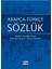 Arapça Türkçe Sözlük Kitap Dünyası 1