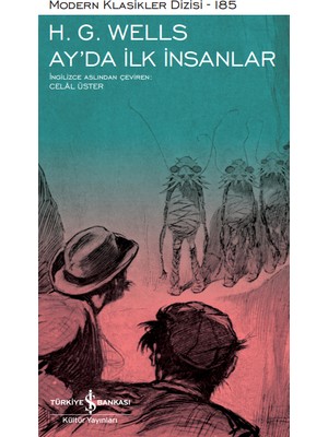 Ay’da İlk İnsanlar - H. G. Wells