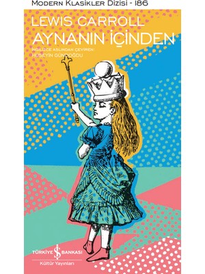 Aynanın İçinden - Lewis Carroll