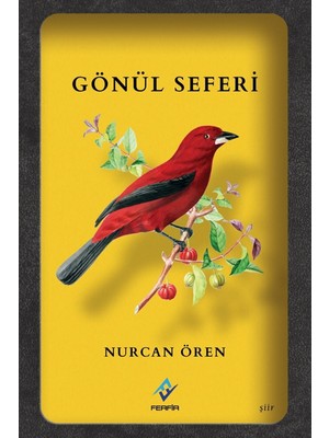 Ferfir Yayıncılık Gönül Seferi - Nurcan Ören