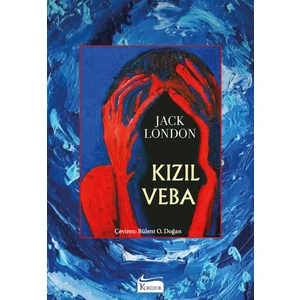 Kızıl Veba (Bez Ciltli) - Jack London