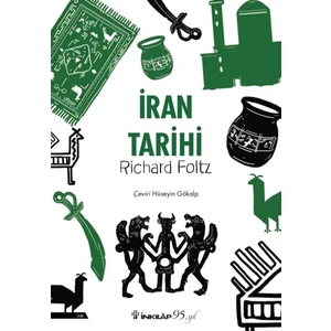 İnkılap Yayınevi İran Tarihi - Richard Foltz