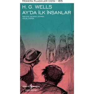 Ay’da İlk İnsanlar - H. G. Wells