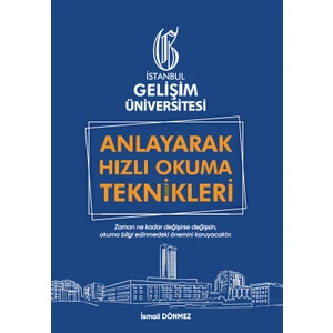 Anlayarak Hızlı Okuma Teknikleri - İsmail Dönmez