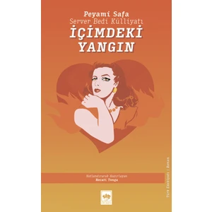 İçimdeki Yangın - Peyami Safa