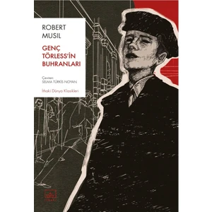 Genç Törless’in Buhranları - Robert Musil