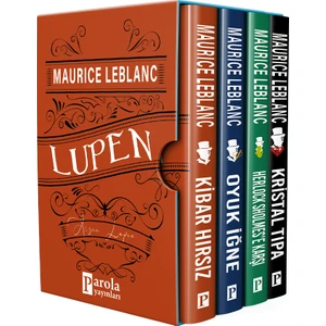 Lupen: Kibar Hırsızı - Lupen: Oyuk İğne - Lupen: Kristal Tıpa - Maurice Leblanc