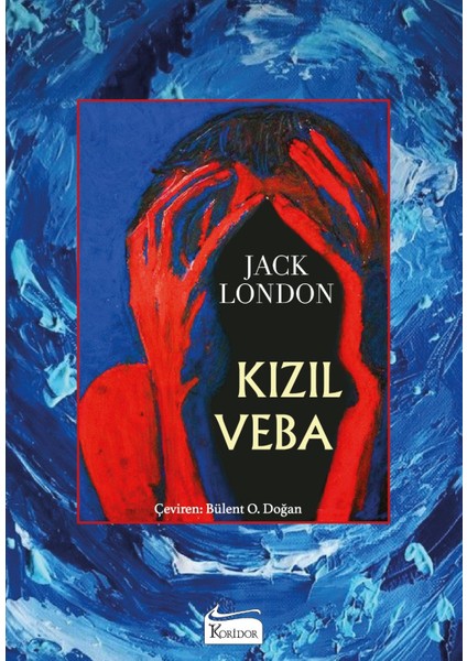 Koridor Yayıncılık Kızıl Veba - Jack London