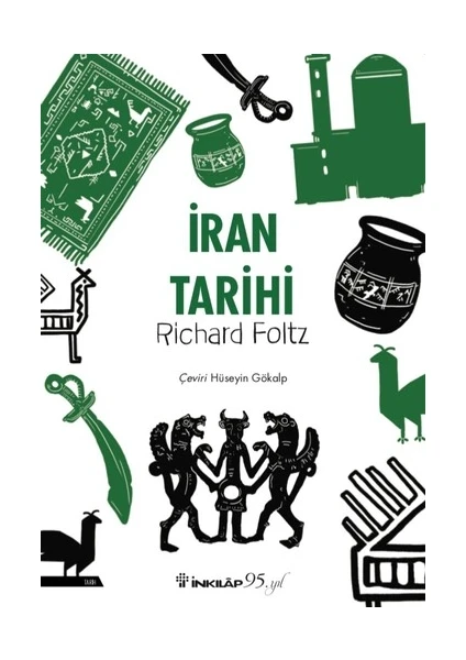 İnkılap Yayınevi İran Tarihi - Richard Foltz