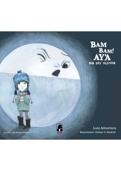 Bam Bam! Ay’a Bir Şey Oluyor - Luis Amavisca