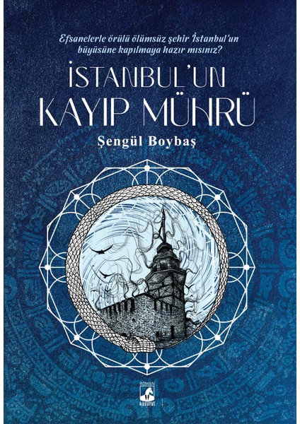 İstanbul'un Kayıp Mührü - Şengül Boybaş