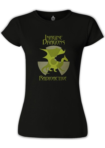 Lordd T-Shirt Imagine Dragons - Radioactive Siyah Bayan Tshirt