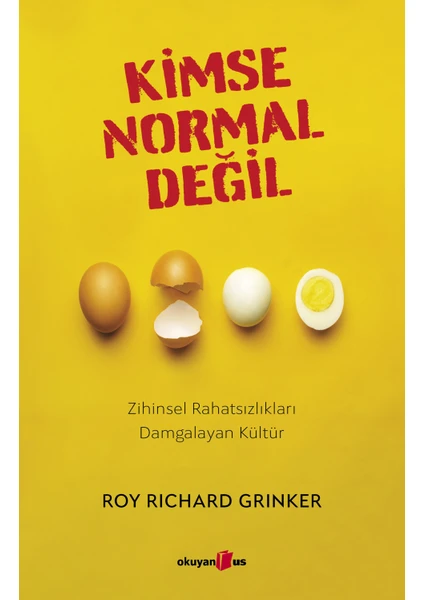 Kimse Normal Değil - Roy Richard Grinker